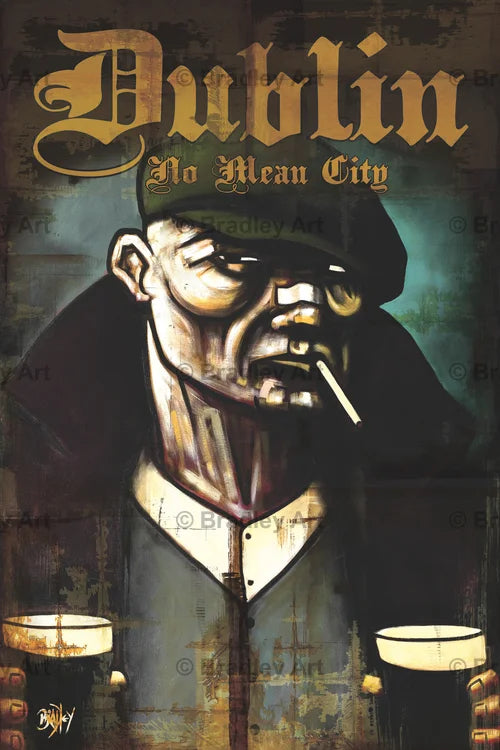 "Dublin, No Mean City"